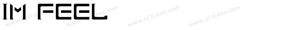 Im feel字体转换